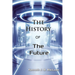 The History of the Future