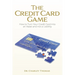 The Credit Card Game: How to Turn Your Credit Card into an Asset and not a Liability