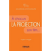 La projection: A chacun son film