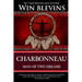 Charbonneau: Man of Two Dreams