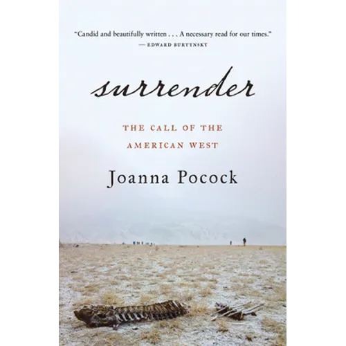 Surrender: The Call of the American West