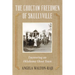 The Choctaw Freedmen of Skullyville: Uncovering an Oklahoma Ghost Town