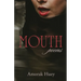 Mouth