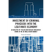 Investment of Criminal Proceeds into the Legitimate Economy: An Analysis of Italian and Russian Organised Crime in the UK Real Estate Market