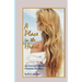 A Place in the Heart: An Environmental Christian Romance