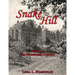 Snake Hill Volume I: The Nineteenth Century