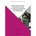 Resist, Reclaim, Retrieve: The Long History of the Struggle for the Restitution of Cultural Heritage and Ancestral Remains Taken Under Colonial Condit