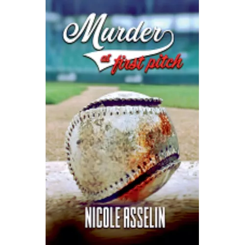 Murder at First Pitch