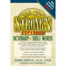The New Strong's Expanded Dictionary of Bible Words