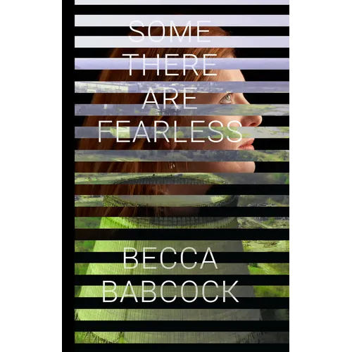 Some There Are Fearless