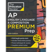 Princeton Review AP English Language & Composition Premium Prep, 20th Edition: 8 Practice Tests + Digital Practice Online + Content Review