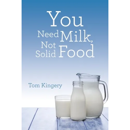 You Need Milk, Not Solid Food