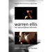 Warren Ellis: The Captured Ghosts Interviews