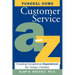 Funeral Home Customer Service A-Z: Creating Exceptional Experiences for Today's Families