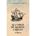 Le Comte de Monte-Cristo, Tome II (French Editon)