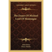 The Essays Of Michael Lord Of Montaigne