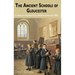 The Ancient Schools of Gloucester: A study of education from medieval times until 1800
