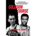 Collision Course: The Basketball Lives of Bob Cousy and Oscar Robertson and The Collapse of the Cincinnati Royals