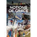 Notions of Grace: A Memoir of Climbing, Cancer, and Family