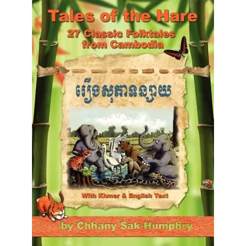 Tales of the Hare - 27 Classic Folktales of Cambodia