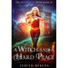 A Witch And A Hard Place
