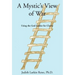 A Mystic's View of War