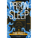 Prison of Sleep: Book II of the Journals of Zaxony Delatree