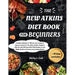 The New Atkins Diet Book For Beginners 2024: +Bonus 30 days meal plan for Atkins dietA healthy collection of 120 low-carb recipes to help you transfor
