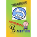 Trabalenguas, adivinanzas y acertijos