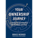 Your Ownership Journey: 12 Secrets For Personal And Business Success