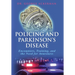 Policing and Parkinson's Disease: Encounters, Training, and the Need for Awareness
