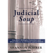 Judicial Soup