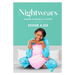Nightwears: A Guide To Sleeping In Comfort