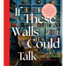 If These Walls Could Talk: Give Your Home Personality One Decorating Decision at a Time