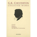 Collected Works of G.K. Chesterton: Orthodoxy, Heretics, Blatchford Controversies Volume 1