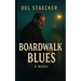 Boardwalk Blues