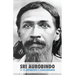 Sri Aurobindo or the Adventure of Consciousness