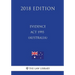 Evidence Act 1995 (Australia) (2018 Edition)