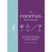 The Cocktail Dictionary: An A-Z of Cocktail Recipes, from Daiquiri and Negroni to Martini and Spritz