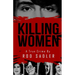 Killing Women: The True Story of Serial Killer Don Miller's Reign of Terror