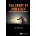 The Story of Our Lives: Homo Sapiens' Secrets of Success