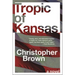 Tropic of Kansas