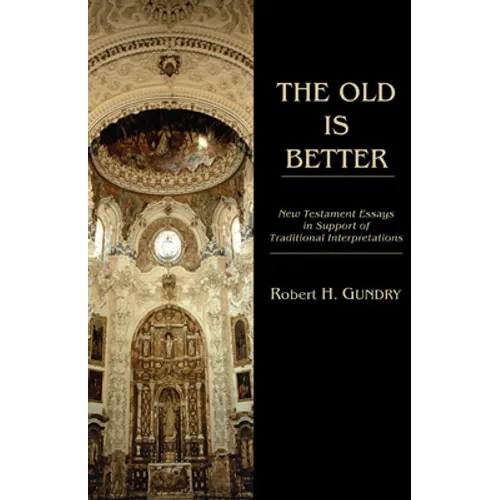 The Old is Better