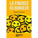 La Finance du Bonheur