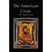 The American Crisis: XIV and Beyond
