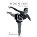 Moon Fire: Poetry on Skating