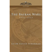 The Balkan Wars: 1912-1913