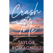 Crash Into Me