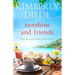 Sunshine and Friends