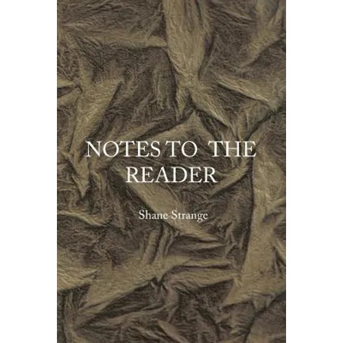 Notes to the Reader: From Forgotten Books